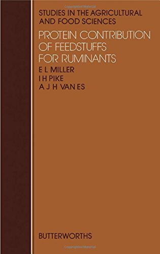 Protein Contribution of Feedstuffs for Ruminants (Studies in the Agricultural & Food Science) - Click to Buy