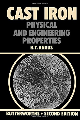 Cast Iron: Physical and Engineering Properties - Click to Buy
