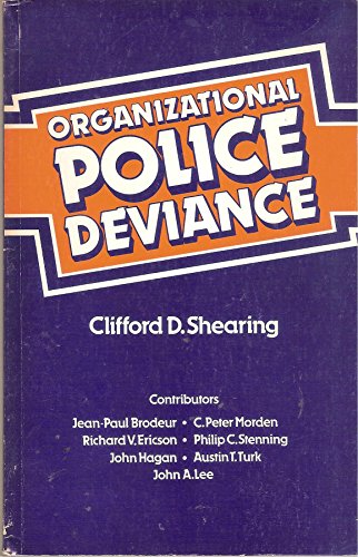 Organizational Police Deviance Its Structure and Control - Click to Buy