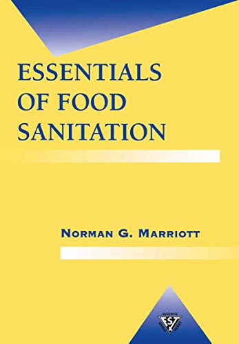 Essentials of Food Sanitation (Food Science Text Series) - Click to Buy