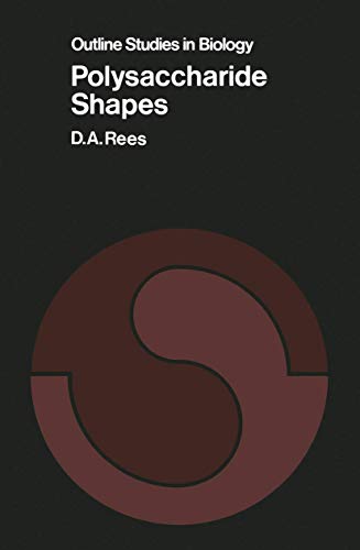 Polysaccharide Shapes (Outline Studies in Biology) - Click to Buy
