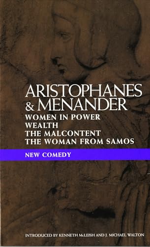 New Comedy: Women in Power; Wealth; The Malcontent; The Woman from Samos (Classical Dramatists) - Click to Buy