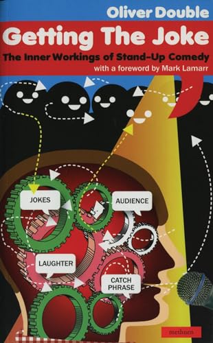Getting the Joke: The Inner Workings of Stand-up Comedy (Performance Books) - Click to Buy