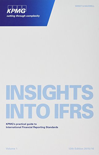 Insights into IFRS: KPMG's Practical Guide To International Financial Reporting Standards - Click to Buy