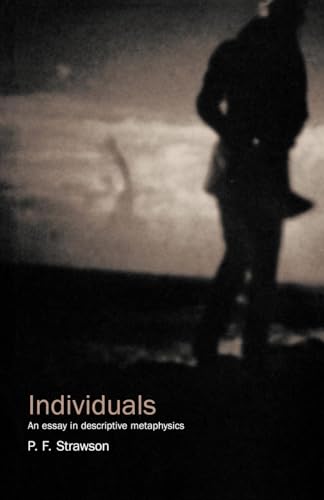 Individuals: An Essay in Descriptive Metaphysics (University Paperbacks; Up) - Click to Buy