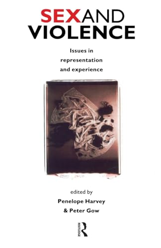 Sex and Violence: The Psychology of Violence and Risk Assessment
