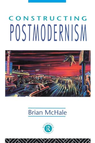 Constructing Postmodernism - Click to Buy
