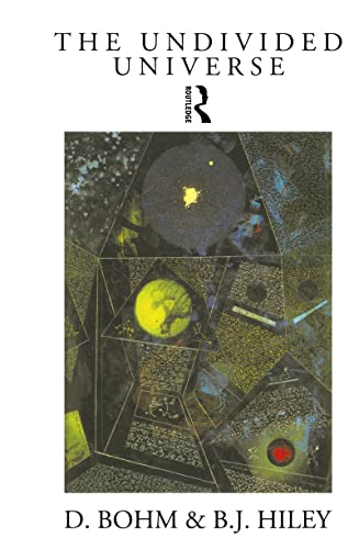 The Undivided Universe: An Ontological Interpretation of Quantum Theory - Click to Buy