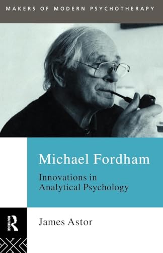 Michael Fordham: Innovations in Analytical Psychology - Click to Buy