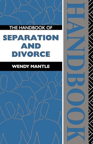 The Handbook of Separation and Divorce - Click to Buy
