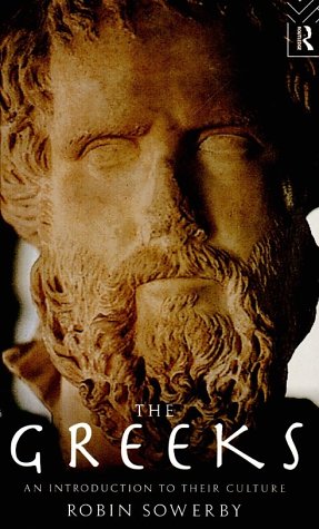The Greeks: An Introduction to Their Culture (Peoples of the Ancient World) - Click to Buy