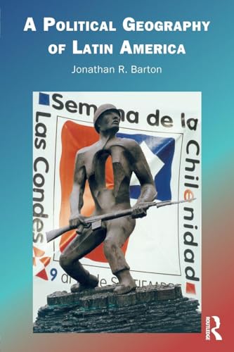 A Political Geography of Latin America - Click to Buy