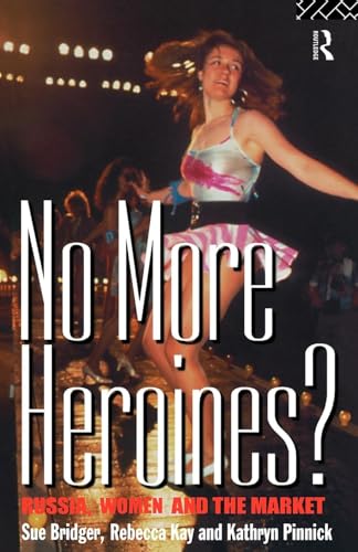 No More Heroines? (Women and Politics) - Click to Buy