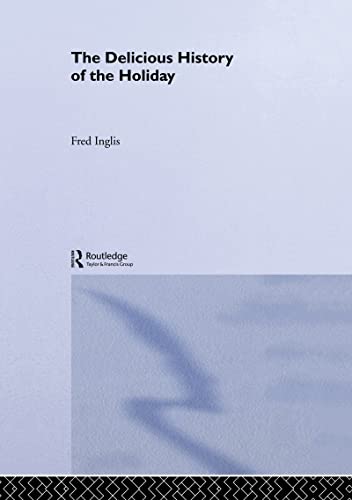 The Delicious History of the Holiday - Click to Buy