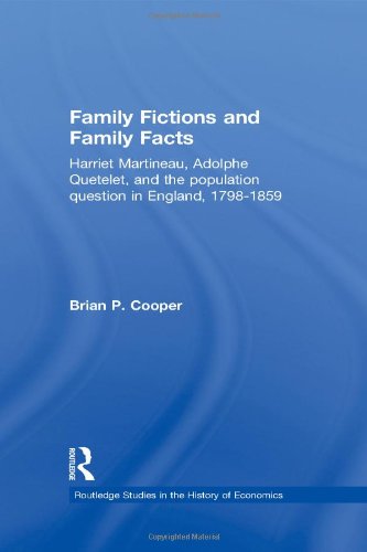 Family Fictions and Family Facts: Harriet Martineau, Adolphe Quetelet and the Population Question in England 1798-1859 - Click to Buy