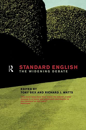 Standard English: The Widening Debate - Click to Buy