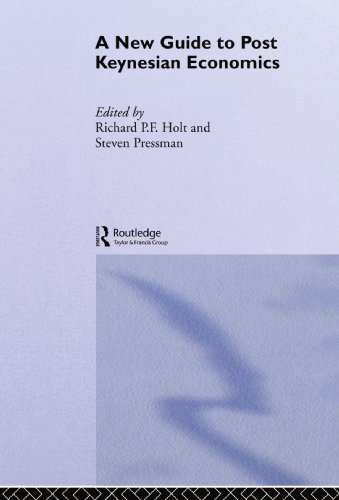 New Guide to Post-Keynesian Economics (Routledge Studies in Contemporary Political Economy)