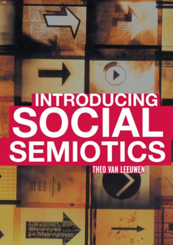 Introducing Social Semiotics: An Introductory Textbook - Click to Buy