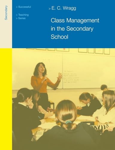 Class Management in the Secondary School (Successful Teaching Series) - Click to Buy