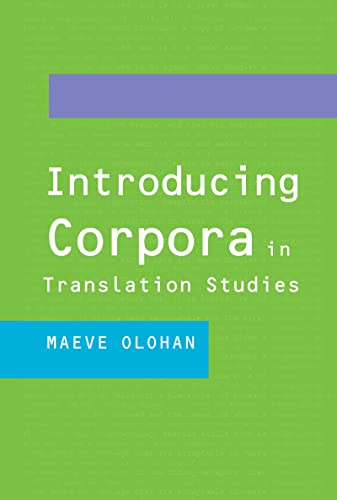 Introducing Corpora in Translation Studies - Click to Buy