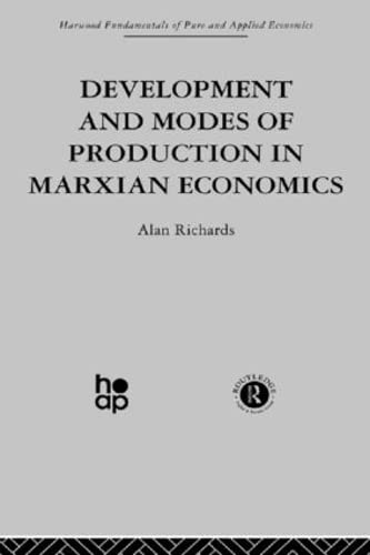 Development and Modes of Production in Marxian Economics: A Critical Evaluation