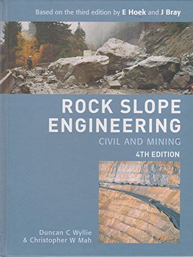 Rock Slope Engineering: Fourth Edition - Click to Buy