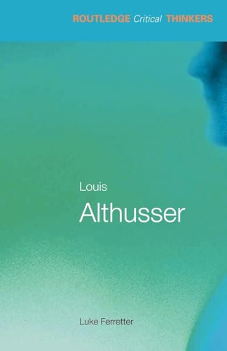 Louis Althusser (Routledge Critical Thinkers) - Click to Buy