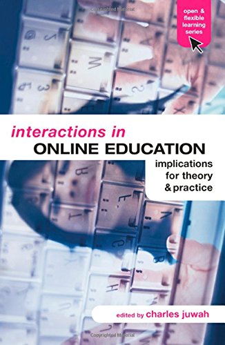 Interactions In Online Education: Implications for Theory And Practice - Click to Buy