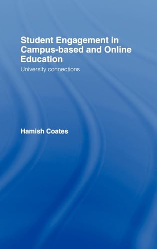 Student Engagement in Campus-Based and Online Education: University Connections - Click to Buy