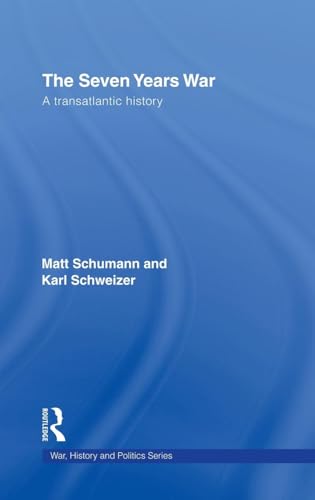The Seven Years War: A Transatlantic History
