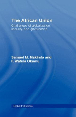 The African Union: Challenges of globalization, security, and governance - Click to Buy