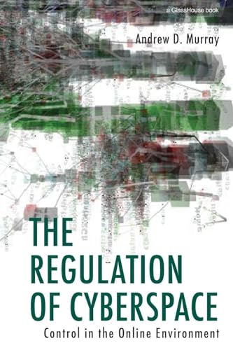 The Regulation of Cyberspace: Control in the Online Environment - Click to Buy
