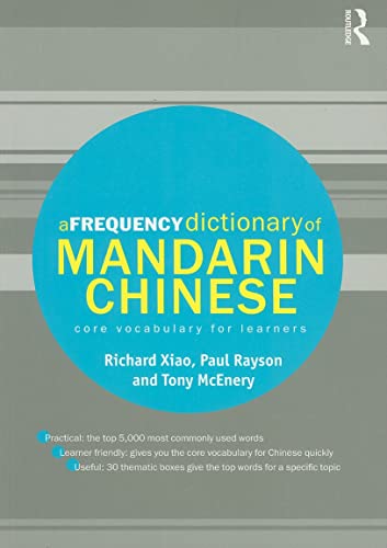 A Frequency Dictionary of Mandarin Chinese: Core Vocabulary for Learners (Routledge Frequency Dictionaries) - Click to Buy