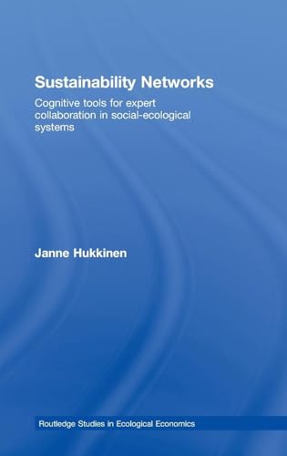 Sustainability Networks: Cognitive Tools for Expert Collaboration in Social-Ecological Systems