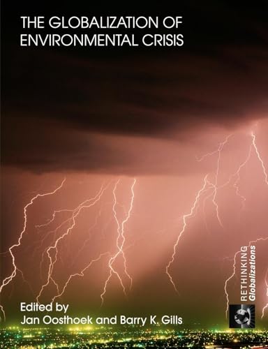 The Globalization of Environmental Crisis - Click to Buy
