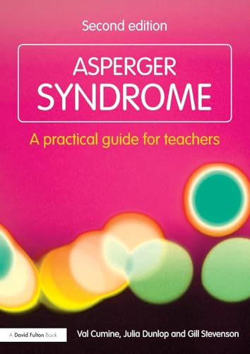 Asperger Syndrome: A Practical Guide for Teachers (David Fulton Books) - Click to Buy