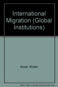 International Migration (Global Institutions) - Click to Buy