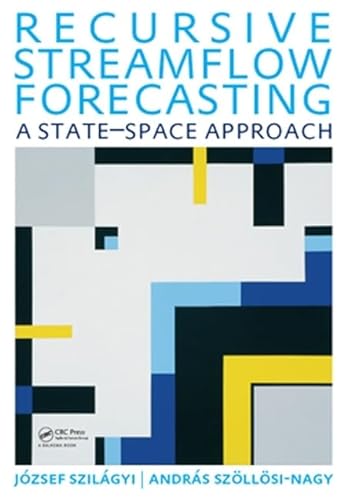 Recursive Streamflow Forecasting: A State Space Approach - Click to Buy