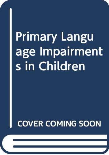 Primary Language Impairment in Children - Click to Buy