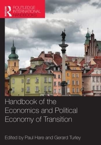 Handbook of the Economics and Political Economy of Transition - Click to Buy