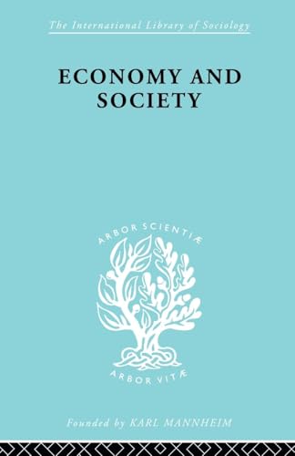 Economy and Society (International Library of Sociology) - Click to Buy