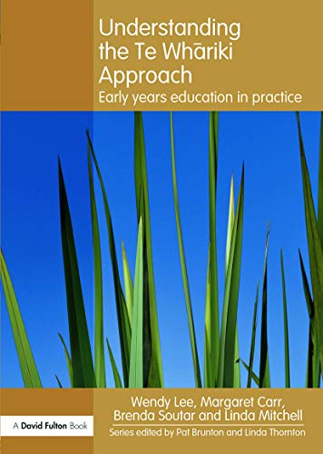 Understanding the Te Whariki Approach (Understanding the… Approach) - Click to Buy