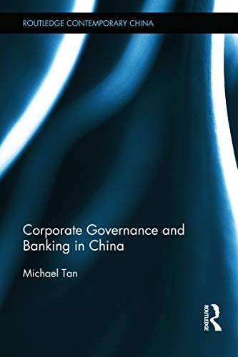 Corporate Governance and Banking in China - Click to Buy
