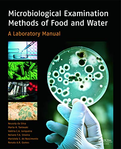 Microbiological Examination Methods of Food and Water: A Laboratory Manual - Click to Buy