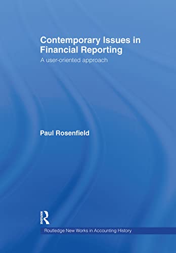 Contemporary Issues in Financial Reporting: A User-Oriented Approach - Click to Buy