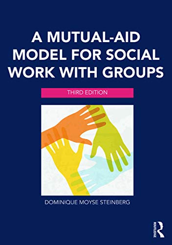 A Mutual-Aid Model for Social Work with Groups - Click to Buy