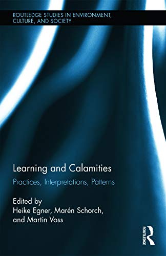 Learning and Calamities: Practices, Interpretations, Patterns - Click to Buy