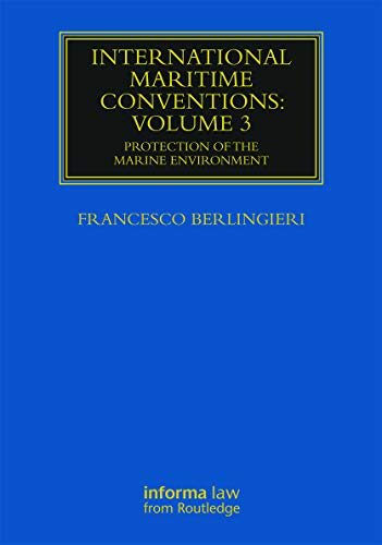 International Maritime Conventions: Protection of the Marine Environment (3) - Click to Buy