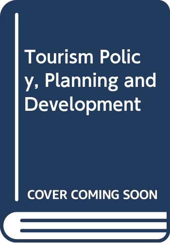 Tourism Policy, Planning and Development - Click to Buy