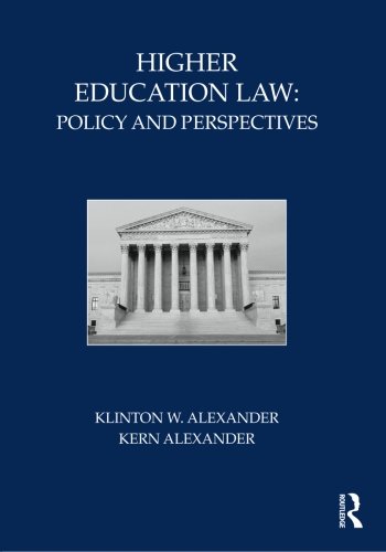 Higher Education Law: Policy and Perspectives - Click to Buy
